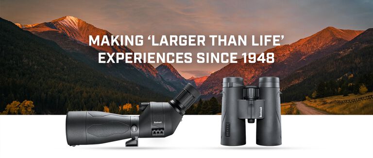 Mountains with text "Making larger than life experiences since 1948" with spotting scope and binoculars overlaid Mountains with text "Making larger than life experiences since 1948" with spotting scope and binoculars overlaid