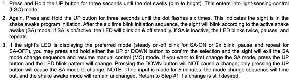 1. Press and Hold the UP button for three seconds until the dot swells (dim to bright). This enters into light sensin...